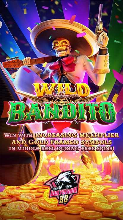 ทดลองเล่นสล็อต Wild Bandito